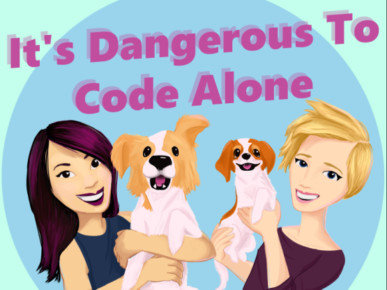 It's Dangerous To Code Alone